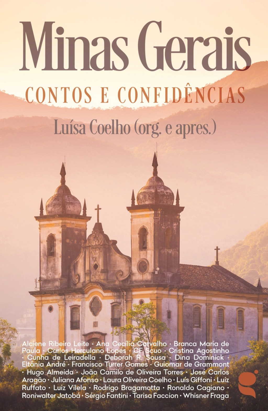 Minas Gerais – contos e&nbsp;confidências